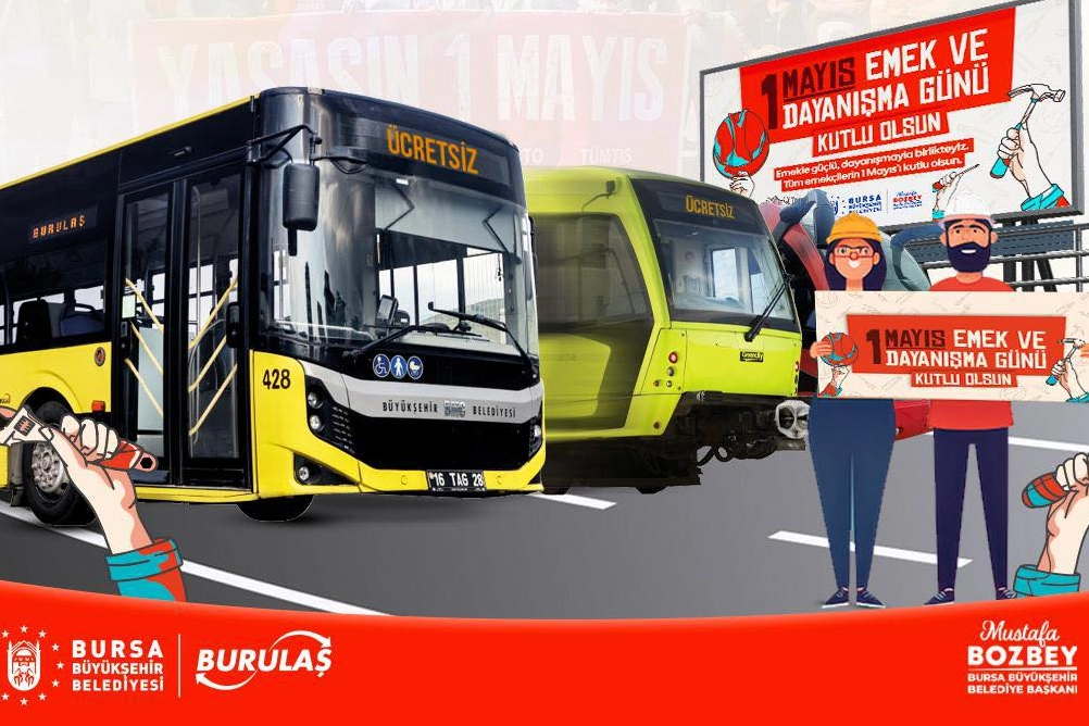 1 Mayıs'ta Bursa'da Ulaşım Bedava
