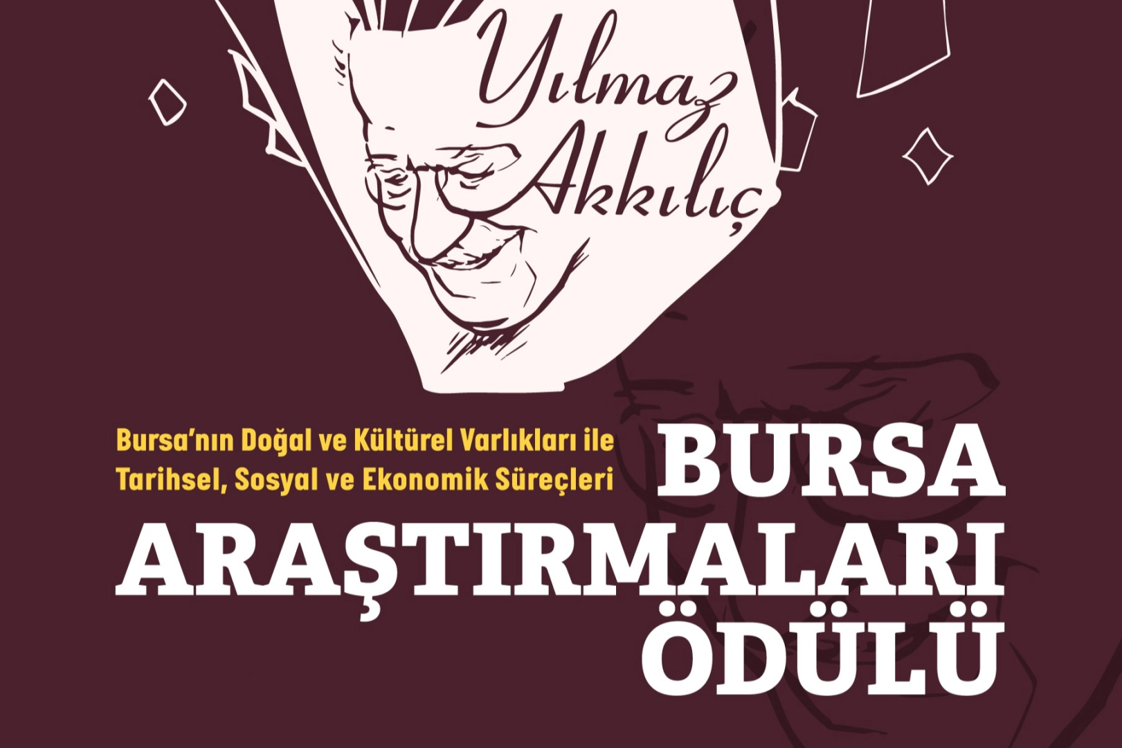 Yılmaz Akkılıç Bursa Araştırmaları Ödülleri Sahipleri Belli Oldu
